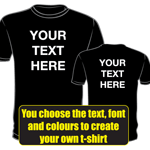 Custom Text Personalised T-Shirt